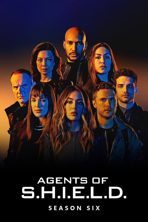 Agents of S.H.I.E.L.D. — Season 6 poster