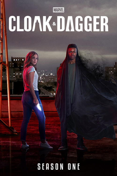 Cloak & Dagger — Season 1 poster